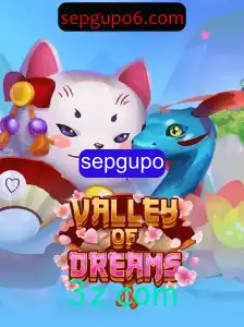 Explorando o Mundo de ValleyofDreams: Um Guia Completo